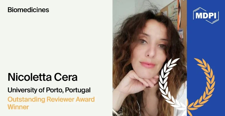 A investigadora convidada da Unidade de Imagem Médica e Radioterapia do CROSS I&D foi reconhecida internacionalmente pela excelência no processo de revisão científica, através da revista Biomedicines.