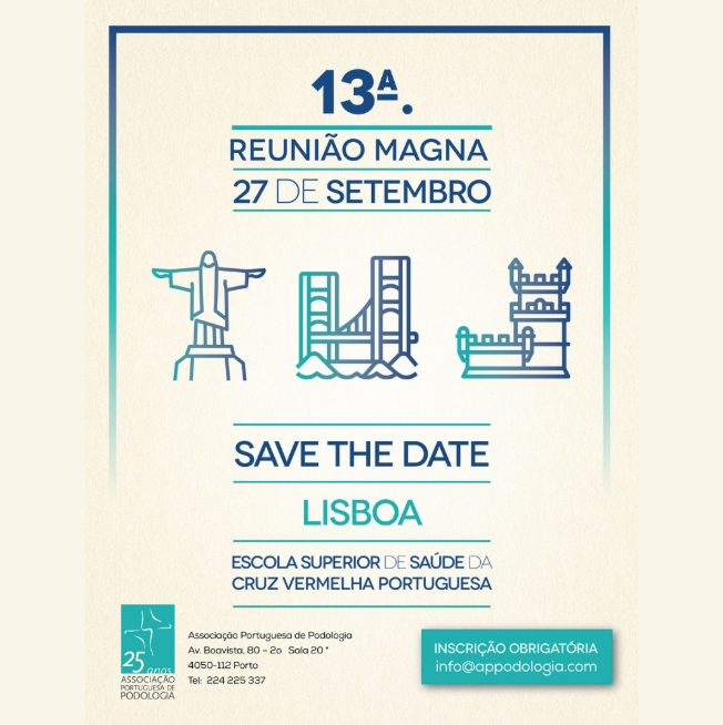13ª Reunião Magna da Associação Portuguesa de Podologia